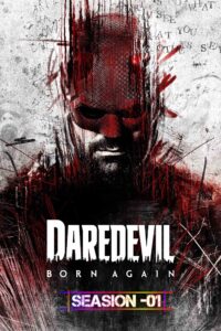 Daredevil - Born Again S01 Episode-09 (2025) (Hindi + English) Dual Audio MCU Web Series HEVC ESub (All Episode Added)